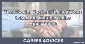 Time-Saving Tactics | Efficient Ways to Manage Multiple Online Applications